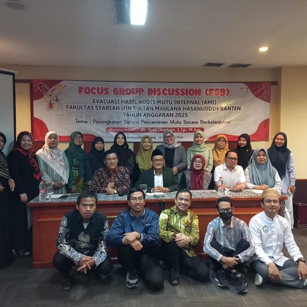 FGD Evaluasi Hasil Audit Mutu Internal FAKULTAS SYARIAH UIN SMH BANTEN